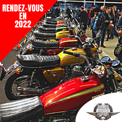 Rendezvous en 2022  Salon Moto Légende